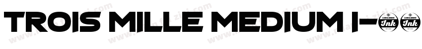 Trois Mille Medium I字体转换